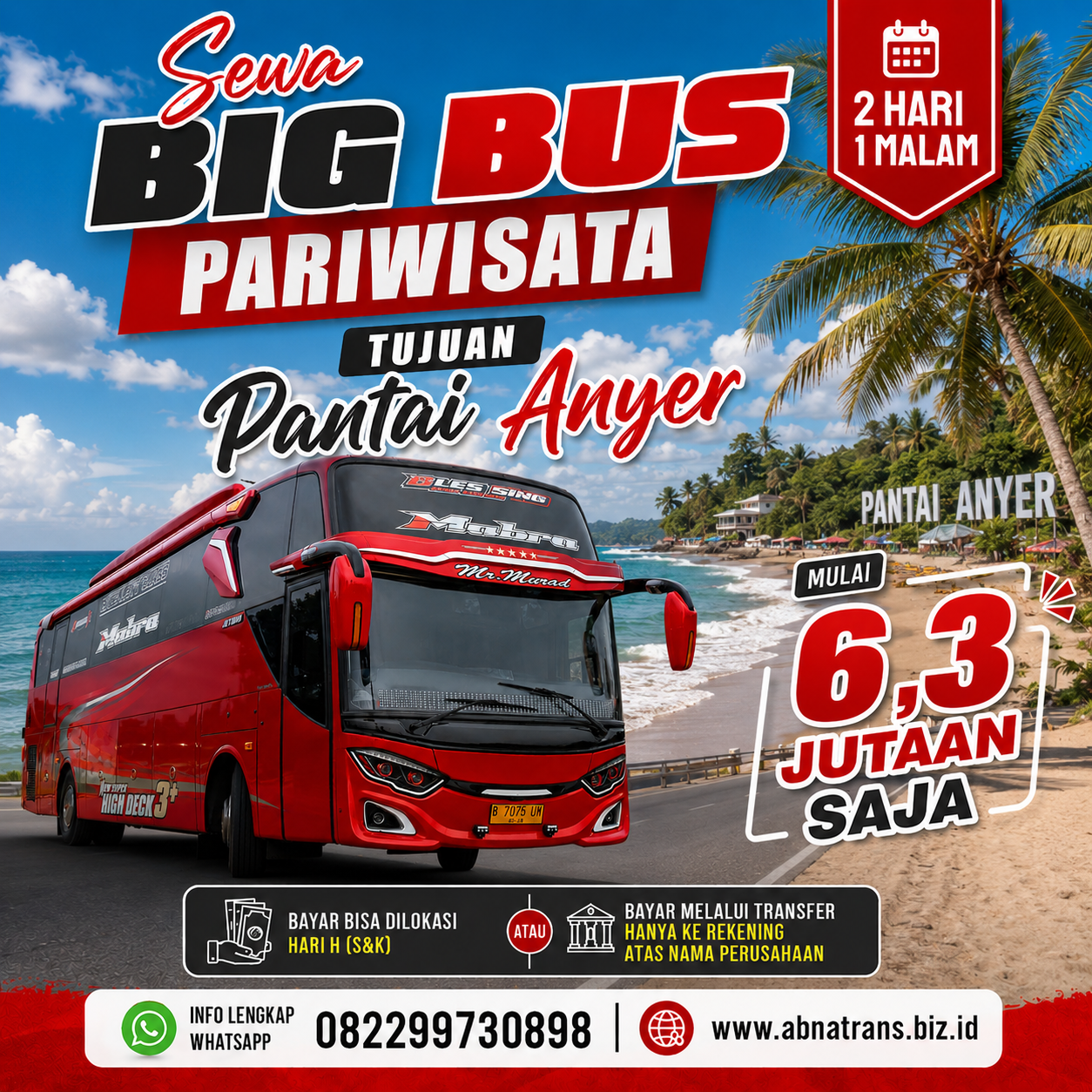 Harga Sewa Bigbus Menginap Anyer