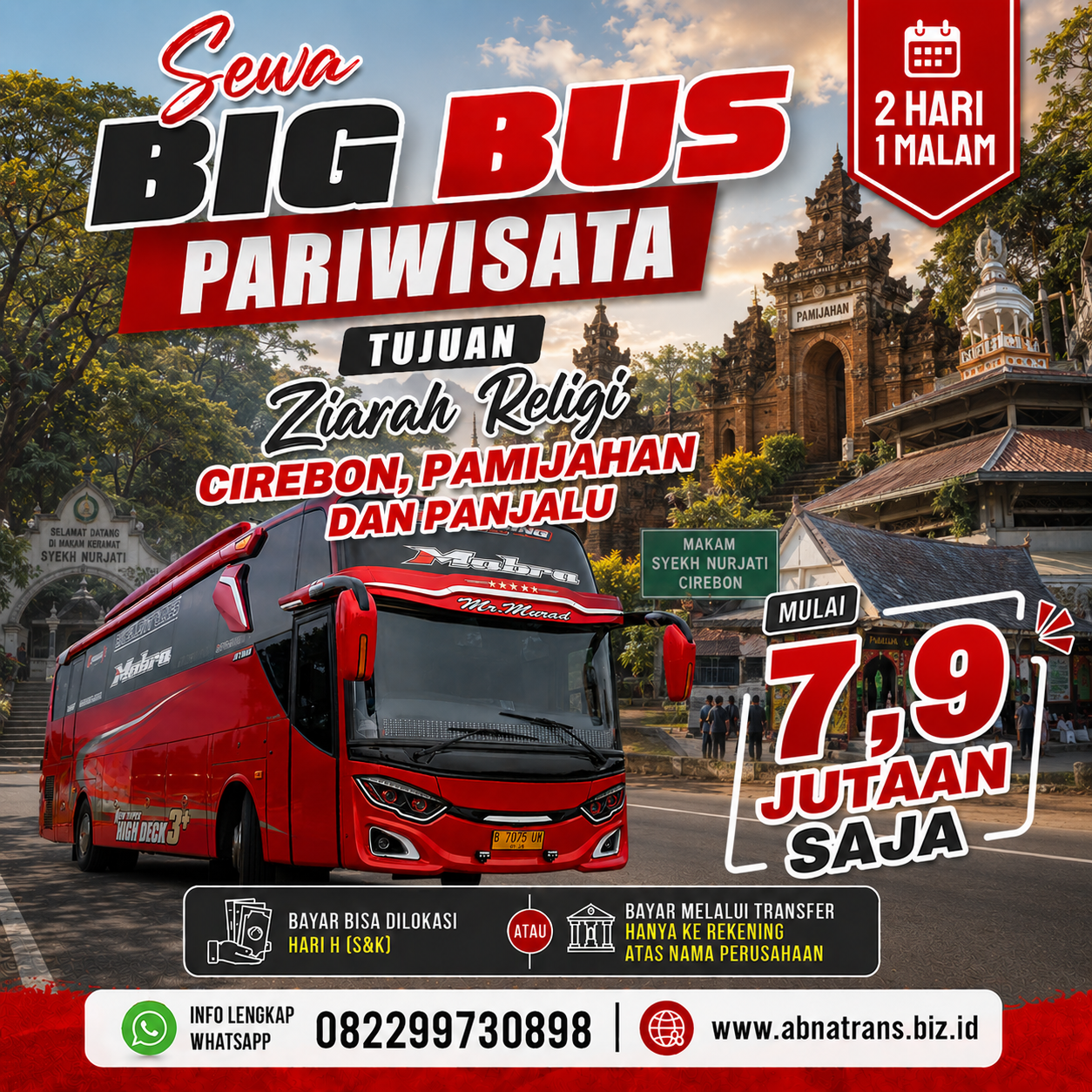 Harga Sewa Bus Ziarah Cirebon, Pamijahan, Panjalu 